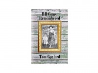 BB Guns Remembered by Tom Gaylord, Paperback